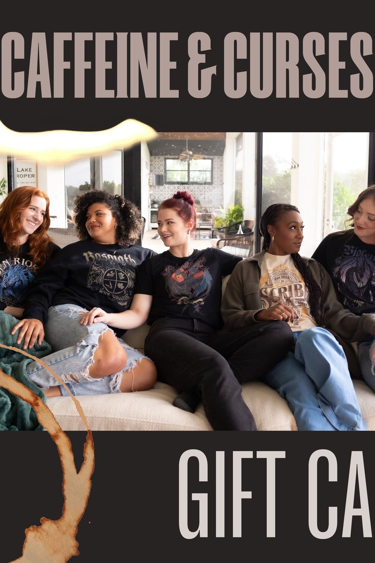 Caffeine and Curses gift card graphic with five friends sitting on a couch in bookish graphic tees, framed by a coffee-stain mark on charcoal