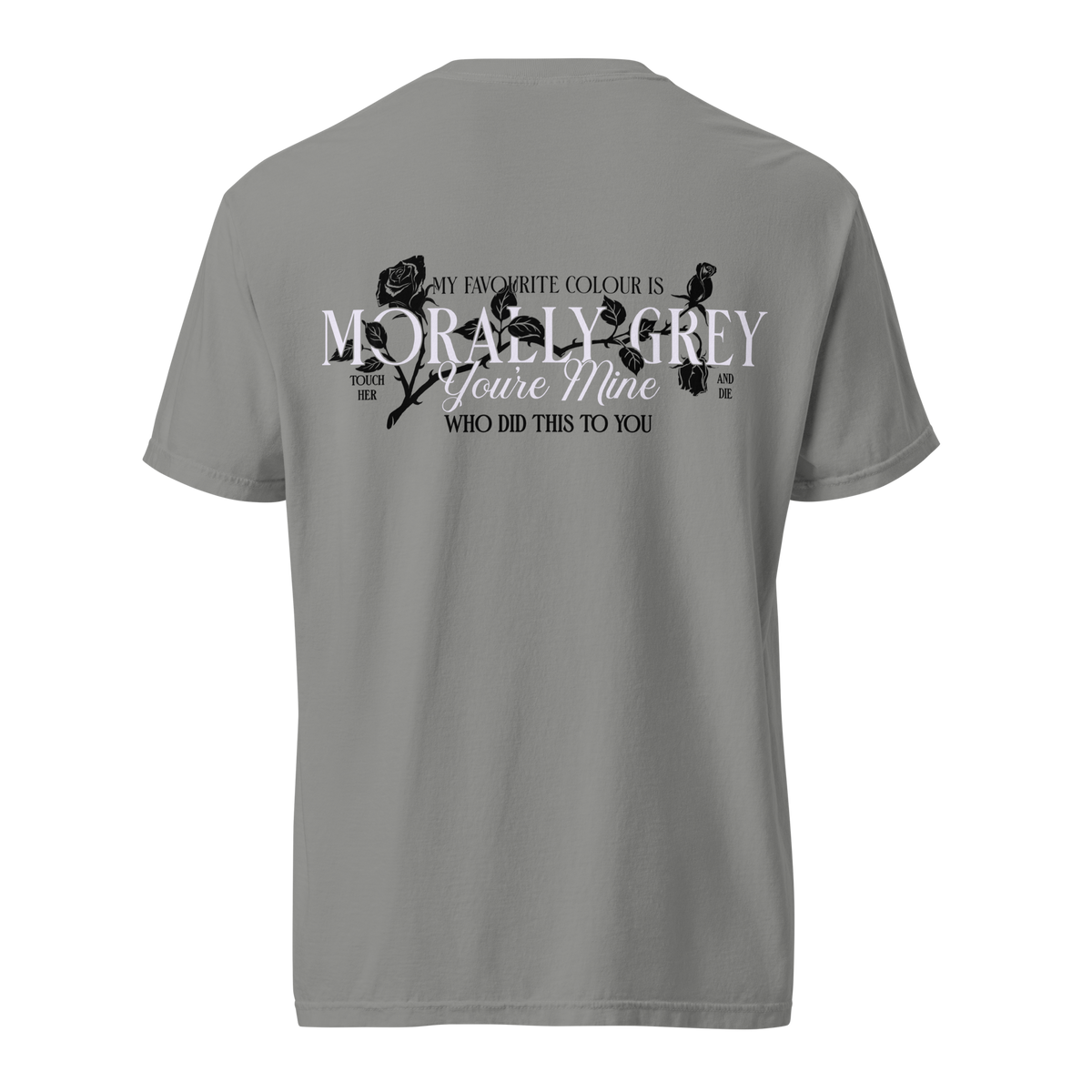 Morally Grey Vol 2 T-Shirt — bookish merch by Caffeine and Curses. He's not a villain — he's morally grey. Hand-designed in Australia.