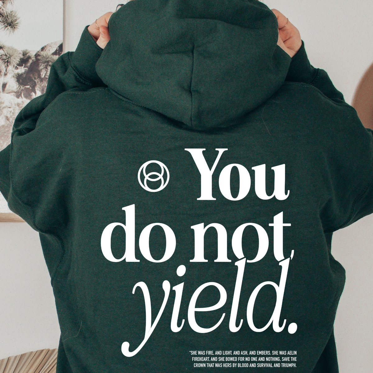 You Do Not Yield hoodie detail — Throne of Glass merch inspired by Sarah J. Maas